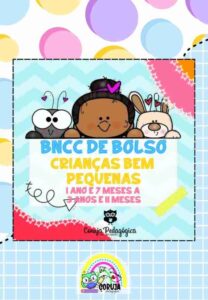 Flipbook BNCC de bolso Creche - crianças bem pequenas (1 ano e 7 meses a 3 anos e 11 meses)