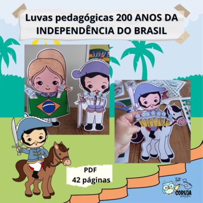 Luvas pedagógicas Independência do Brasil