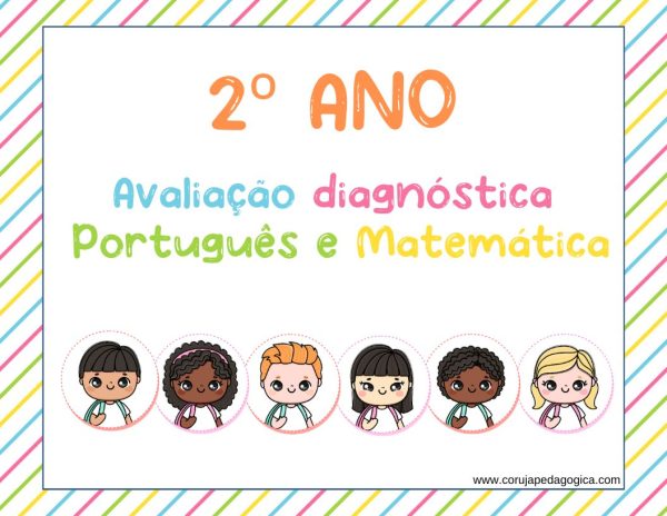 Avaliação diagnóstica Português e Matemática 2º ano