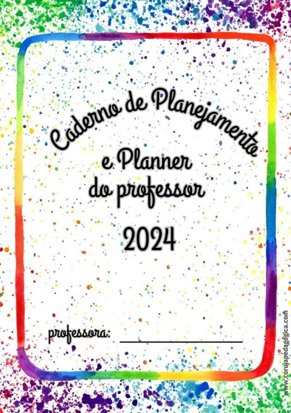 Planner e Caderno Pedagógico Pintando o Sete 2024 @corujapedagogica