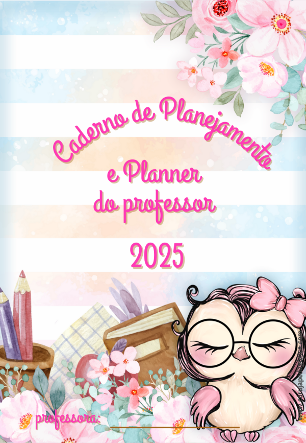 Planner e Caderno de Planejamento Floral 2025