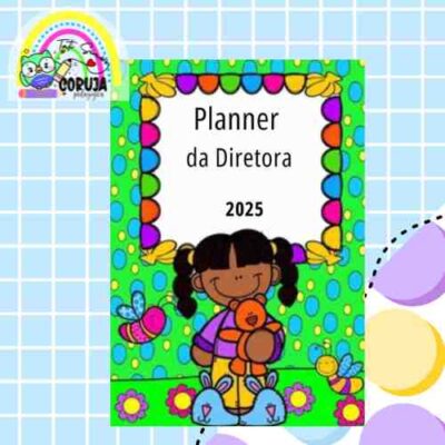 Planner Diretora 2025 EDITÁVEL NO CANVA @prof.tati.simoes