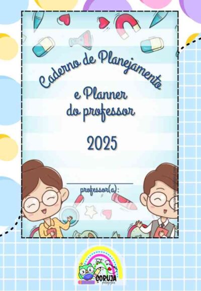 Planner e Caderno de Planejamento para professores 2025