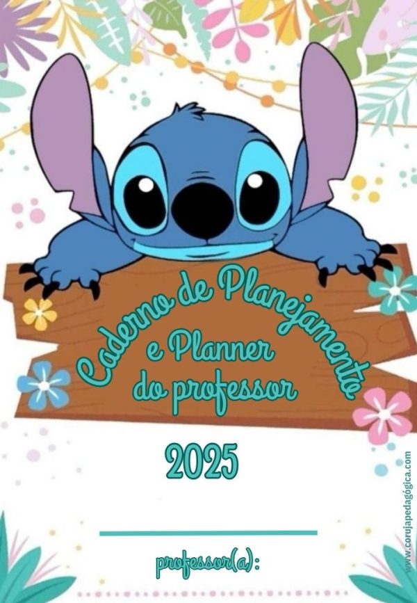 Stitch Planner e Caderno Pedagógico 2025-2026