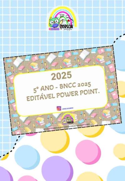 Planejamento Anual 2025 – 5º ano do Fund. 1 EDITÁVEL POWER POINT