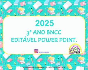 Power Point editável planejamento 3º ano 2025