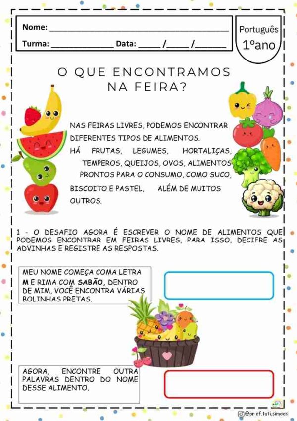 1º ANO PORTUGUÊS E CIÊNCIAS - O QUE ENCONTRAMOS NA FEIRA @prof.tati.simoes