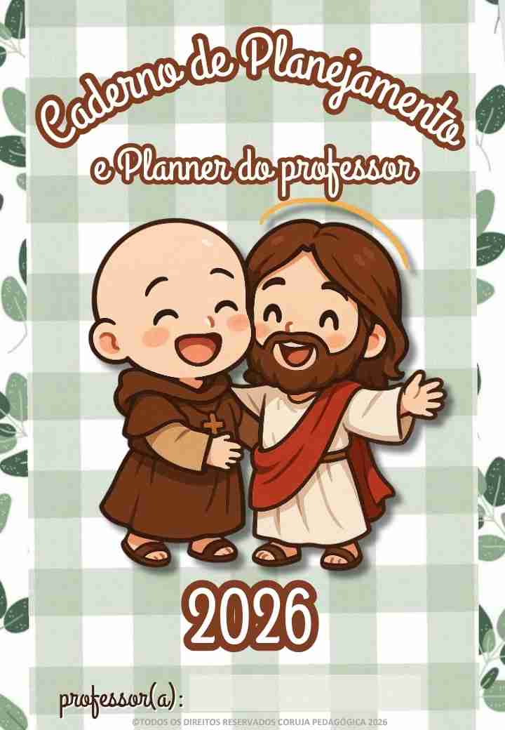 Frei GILSON Planner e Caderno Pedagógico 2026 Frei GILSON Planner e Caderno Pedagógico 2026 @corujapedagogica