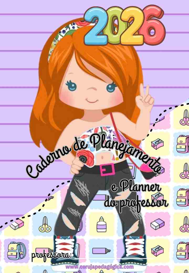 Crianças fashion Planner e Caderno pedagógico 2026 Planner e Caderno Pedagógico Crianças 2026 @prof.tati.simoes