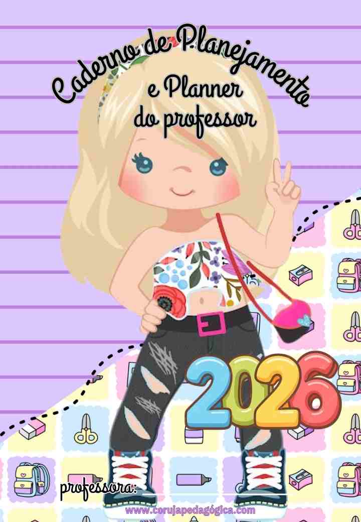 Crianças fashion Planner e Caderno pedagógico 2026 Planner e Caderno Pedagógico Crianças 2026 @prof.tati.simoes