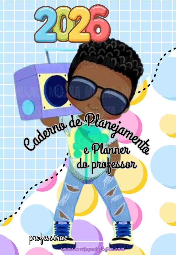 Crianças fashion Planner e Caderno pedagógico 2026 Planner e Caderno Pedagógico Crianças 2026 @prof.tati.simoes