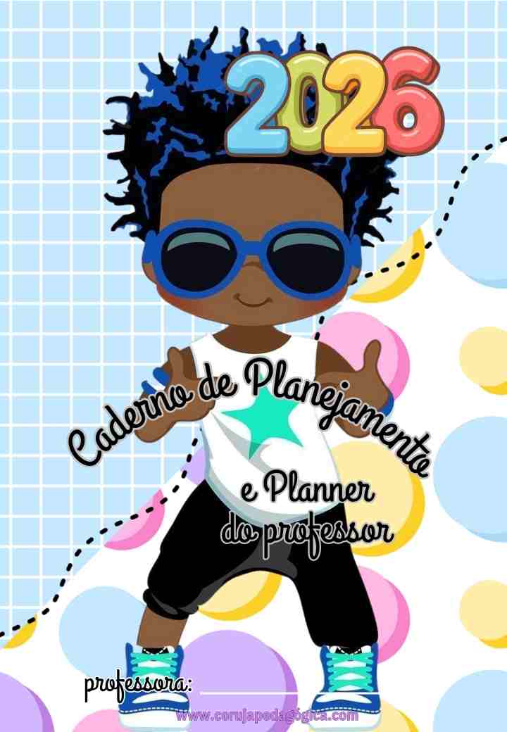 Crianças fashion Planner e Caderno pedagógico 2026 Planner e Caderno Pedagógico Crianças 2026 @prof.tati.simoes