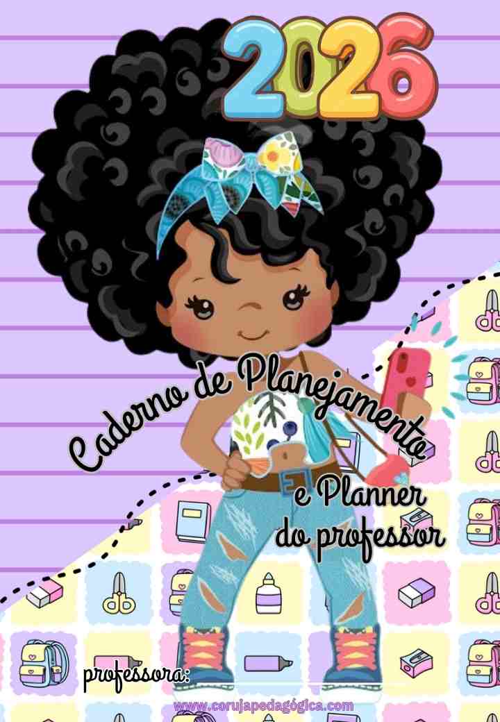 Crianças fashion Planner e Caderno pedagógico 2026 Planner e Caderno Pedagógico Crianças 2026 @prof.tati.simoes