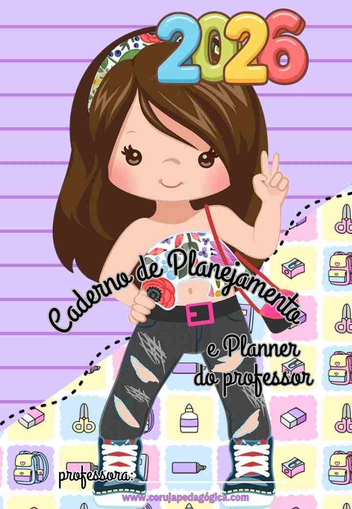 Crianças fashion Planner e Caderno pedagógico 2026 Planner e Caderno Pedagógico Crianças 2026 @prof.tati.simoes