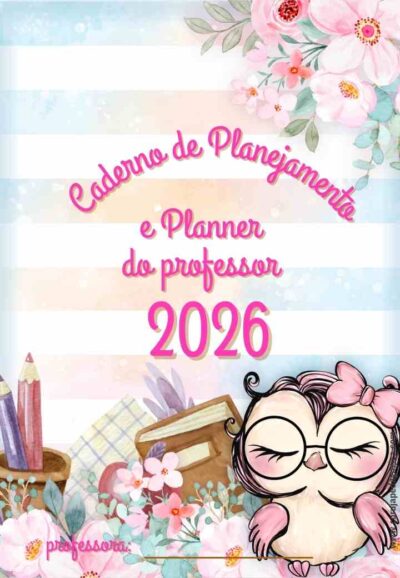 Coruja Floral rosa Planner e Caderno de Planejamento para professores 2026