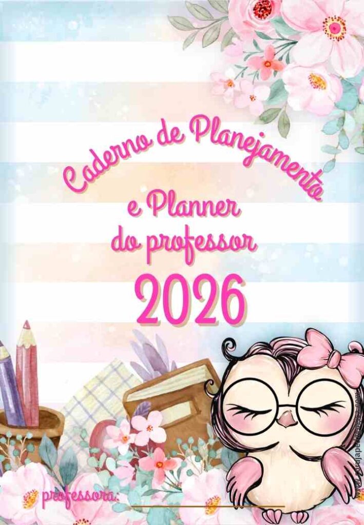Planner Pedagógico 2026 para Professores – Edição Corujinha