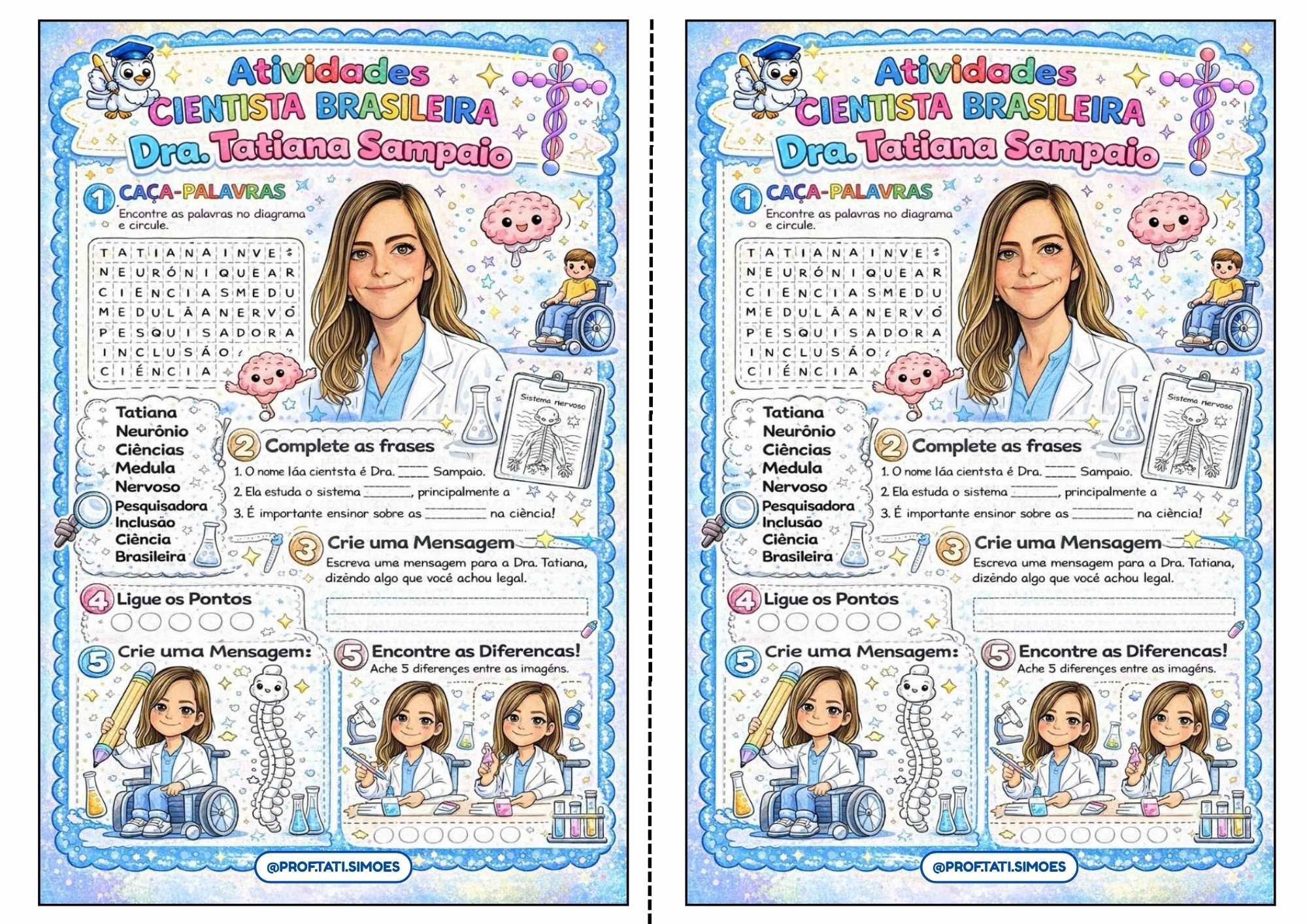 Atividades Educativas: Quem é Dra. Tatiana Coelho Sampaio? Atividades Educativas: Quem é Dra. Tatiana Coelho Sampaio?