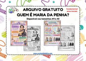 Quem é Maria da Penha Atividades Educativas sobre Direitos e Respeito