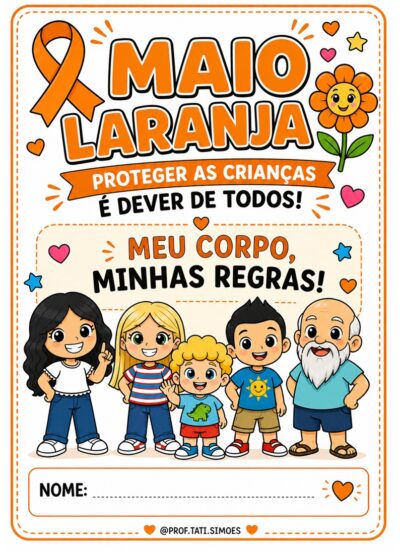 Caderno de Atividades Maio Laranja – Educação Infantil @prof.tati.simoes