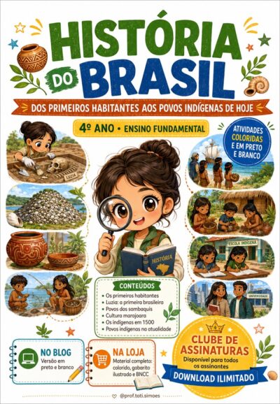 Atividades de História para o 4º ano: primeiros habitantes e povos indígenas TOTALMENTE GRATUITO SOMENTE NO BLOG! Preparei uma sequência de atividades de História para o 4º ano do Ensino Fundamental que apresenta um percurso importante da história do território brasileiro: dos primeiros grupos humanos aos povos indígenas que vivem no Brasil atualmente. A versão em preto e branco está disponível gratuitamente aqui no blog, em formato de imagem, pronta para salvar no computador, imprimir e utilizar com a turma. O objetivo deste material é trabalhar conteúdos históricos com uma linguagem clara, atividades variadas e um visual infantil que desperte a curiosidade dos alunos. As páginas possuem fundo branco, bordas temáticas e ilustrações em estilo kawaii e chibi, sem deixar de lado o cuidado e o respeito necessários ao abordar os povos indígenas e as diferentes culturas que fazem parte da nossa história. Conteúdos trabalhados nas atividades O material reúne seis páginas de atividades, cada uma dedicada a um tema: Os primeiros habitantes: modos de vida dos primeiros grupos humanos, caça, pesca, coleta e fontes utilizadas para conhecer o passado. Luzia: a primeira brasileira: os enigmas relacionados a Luzia, nome dado ao fóssil de uma mulher que viveu há cerca de 11.500 anos e que está entre os fósseis humanos mais antigos encontrados no Brasil. Os povos dos sambaquis: formação dos sambaquis, vestígios arqueológicos, alimentação, ferramentas, adornos e a importância da preservação desses sítios. O povo marajoara: localização, construção dos tesos, atividades de subsistência e produção de cerâmicas decoradas com grafismos. Os indígenas na época da chegada dos portugueses: diversidade de povos, línguas, costumes e formas de organização existentes no território em 1500. Por onde andam os indígenas brasileiros: presença dos povos indígenas em todas as regiões do Brasil, em aldeias, Terras Indígenas, áreas rurais, escolas, universidades e cidades. As propostas incluem leitura, interpretação, completar frases, marcar alternativas, ligar informações, pesquisa, produção de respostas e atividade artística. Assim, o aluno não fica apenas copiando. Ele observa, relaciona informações, pensa e registra o que aprendeu. Sugestão de uso em sala de aula As páginas podem ser utilizadas como sequência didática, atividade complementar, revisão, tarefa de casa ou apoio para uma aula sobre a formação histórica e cultural do Brasil. Uma sugestão é começar perguntando aos alunos quem vivia no território brasileiro antes da chegada dos portugueses. Registre as hipóteses no quadro e, durante a sequência, retome essas respostas para identificar o que a turma aprendeu. Na atividade sobre Luzia, converse sobre o trabalho dos arqueólogos e sobre como os fósseis e outros vestígios ajudam a investigar o passado. Ao trabalhar os sambaquis, destaque que eles não são simples montes de conchas, mas importantes sítios arqueológicos que guardam informações sobre os povos que viveram no litoral. Na página sobre os povos indígenas na atualidade, é importante reforçar que os indígenas não pertencem apenas ao passado e não vivem somente nas florestas. Eles estão presentes em diferentes espaços, utilizam tecnologias, estudam, trabalham e mantêm vivas suas identidades, línguas e tradições. Habilidades da BNCC As atividades dialogam com as seguintes habilidades da Base Nacional Comum Curricular: EF04HI01 — Reconhecer a História como resultado da ação do ser humano no tempo e no espaço, identificando mudanças e permanências ao longo do tempo. EF04HI04 — Identificar as relações entre os indivíduos e a natureza e discutir o significado do nomadismo e da fixação das primeiras comunidades humanas. EF04HI10 — Analisar diferentes fluxos populacionais e suas contribuições para a formação da sociedade brasileira. EF04GE06 — Identificar e descrever territórios étnico-culturais existentes no Brasil, como Terras Indígenas e comunidades remanescentes de quilombos, reconhecendo a legitimidade da demarcação desses territórios. O professor pode selecionar as habilidades de acordo com a página utilizada, os objetivos da aula e o planejamento da turma. Como baixar gratuitamente as atividades em preto e branco A versão gratuita está publicada no blog em formato de imagem. Para salvar no computador: Clique na imagem da atividade para abrir em tamanho maior. Clique sobre ela com o botão direito do mouse. Escolha a opção “Salvar imagem como...”. Selecione a pasta em que deseja guardar o arquivo. Depois, abra a imagem salva e escolha a opção de impressão em folha A4. Se estiver usando o celular, toque na imagem e mantenha o dedo pressionado até aparecer a opção “Baixar imagem” ou “Salvar imagem”. As imagens em preto e branco são ideais para quem precisa de uma atividade rápida, econômica e pronta para imprimir. Salve todas as páginas antes de sair do artigo para montar a sequência completa. Material completo em PDF na loja Quer receber tudo organizado em um único arquivo? Na Loja Coruja Pedagógica você encontra a versão completa em PDF, com: atividades coloridas; atividades em preto e branco; gabaritos ilustrados; códigos e habilidades da BNCC; páginas organizadas em tamanho A4; arquivo pronto para baixar e imprimir. O PDF completo economiza tempo e facilita a organização. Nada de salvar imagem por imagem, conferir a ordem das páginas ou montar o material manualmente. É baixar, imprimir e usar. Clube de Assinaturas Coruja Pedagógica Este material também está disponível para todos os assinantes do Clube Coruja Pedagógica. O Clube possui três opções de assinatura, para que cada professora escolha o plano que combina melhor com sua rotina. No plano anual, a assinante tem download ilimitado durante um ano inteiro, acesso aos materiais já disponíveis na loja e também aos novos arquivos publicados durante o período vigente da assinatura. É uma opção prática para quem utiliza atividades com frequência e não quer comprar cada material separadamente. Você prepara suas aulas com mais rapidez e mantém um acervo pedagógico sempre à mão. Acompanhe nossas redes sociais Siga o perfil @prof.tati.simoes no Instagram para acompanhar novos materiais, atividades gratuitas, sugestões de uso em sala de aula e novidades da loja. Se utilizar as atividades com sua turma, compartilhe o resultado e marque o perfil. É muito bom ver os materiais ganhando vida nas mãos das crianças! Conheça também o Baú Pedagógico Aproveite para visitar o nosso blog parceiro, o Baú Pedagógico, que também reúne ideias, atividades e conteúdos para facilitar a rotina dos professores. Na Loja Baú Pedagógico você encontra outros materiais digitais prontos para baixar e utilizar em sala de aula. Baixe gratuitamente as páginas em preto e branco disponíveis neste artigo. Para ter o material completo, com versões coloridas, atividades em preto e branco, gabaritos ilustrados e BNCC, acesse a Loja Coruja Pedagógica ou faça parte do Clube de Assinaturas. Bom trabalho e uma ótima aula!