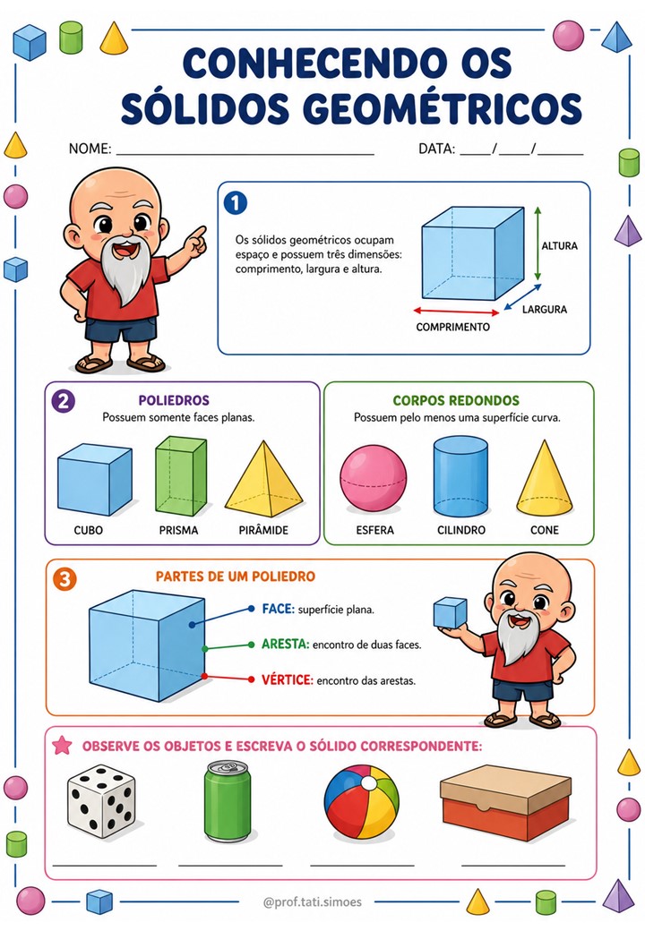 Atividades de Sólidos Geométricos – Prismas, Pirâmides, Faces, Arestas e Vértices – 4º Ano Atividades de Sólidos Geométricos para o 4º Ano: Prismas, Pirâmides, Faces, Arestas e Vértices